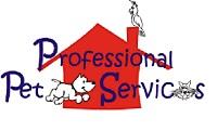Home Page. Welcome!  Professional Pet Services, Sonora, CA